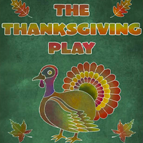 graphic for The Thanksgiving Play